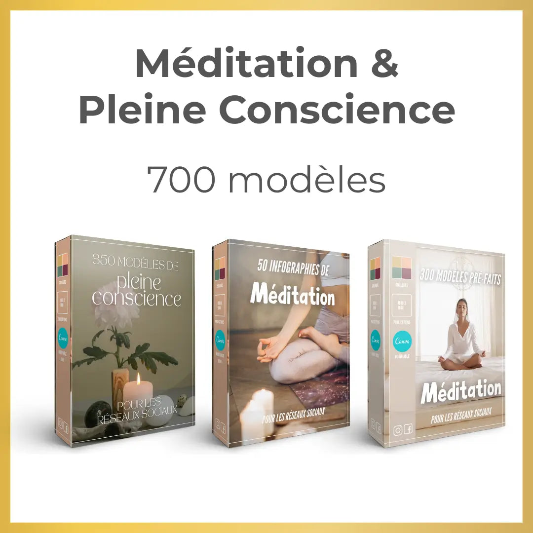 700 Modèles de Méditation & Pleine Conscience