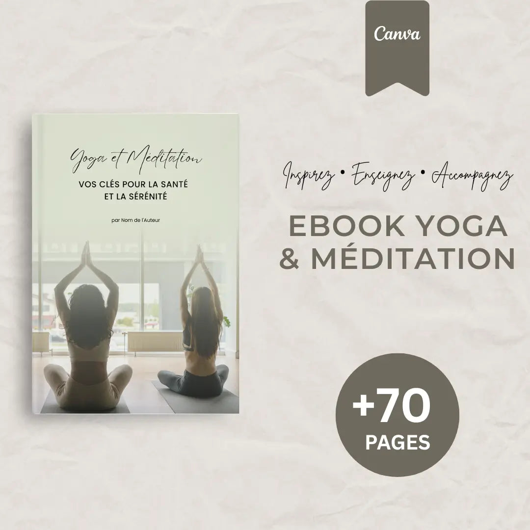 eBook Yoga et Méditation personnalisable sur Canva pour professeurs de yoga, coachs bien-être et enseignants de méditation