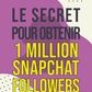 eBook Snapchat en français – guide pour atteindre 1 million d’abonnés
