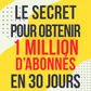 eBook en français sur YouTube – atteindre 1 million d’abonnés en 30 jours
