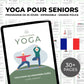 Guide yoga pour personnes âgées en PDF à imprimer avec 20 postures simples et un programme de 28 jours adapté aux seniors